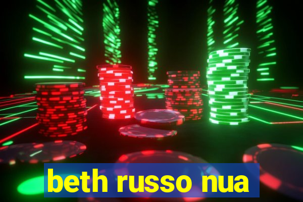 beth russo nua